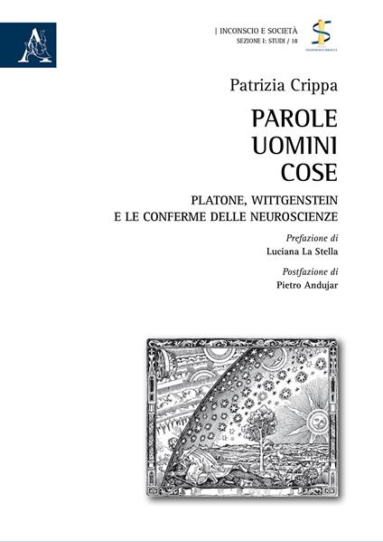 Parole uomini cose. Platone, Wittgenstein e le conferme delle neuroscienze - Patrizia Crippa - copertina