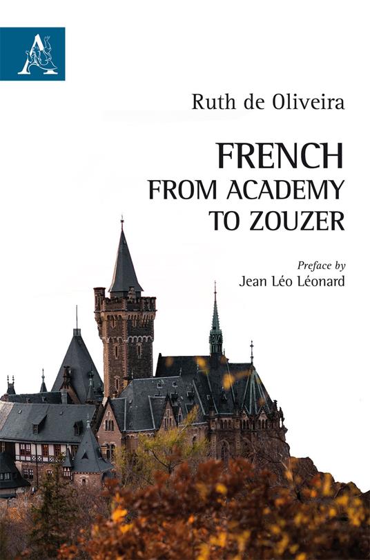 French: from Academy to Zouzer - Ruth De Oliveira - copertina