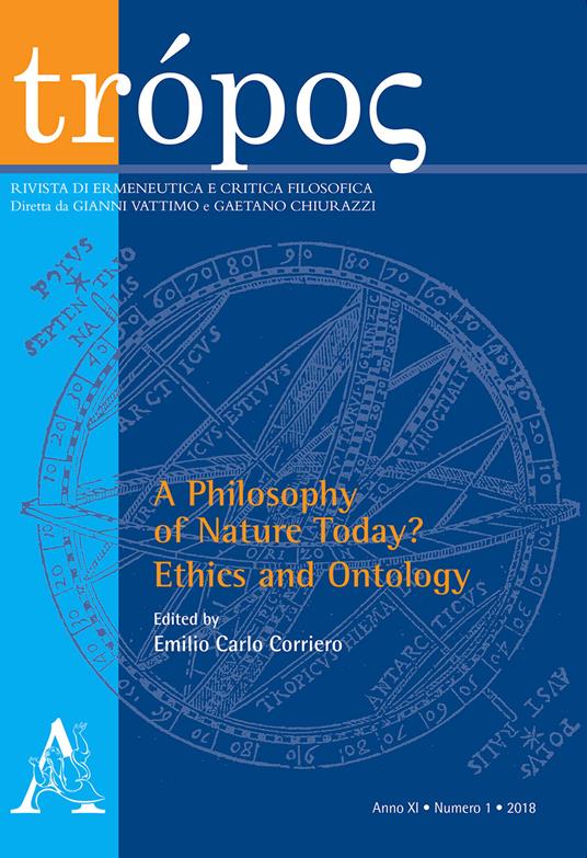 Trópos. Rivista di ermeneutica e critica filosofica (2018). Vol. 1: philosophy of nature today? Ethics and ontology, A. - copertina