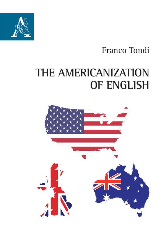 The americanization of english - Franco Tondi - copertina