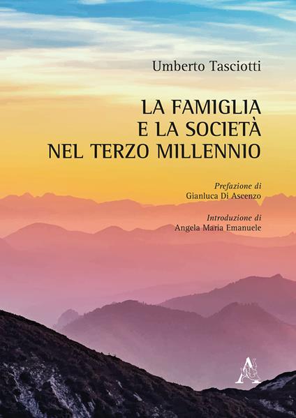 La famiglia e la società nel terzo millennio - Umberto Tasciotti - copertina