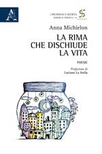 La rima che dischiude la vita