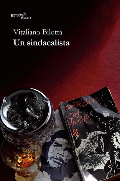Un sindacalista - Vitaliano Bilotta - copertina