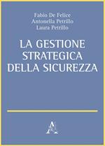 La gestione strategica della sicurezza