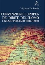 Convenzione europea dei diritti dell'uomo e giusto processo tributario