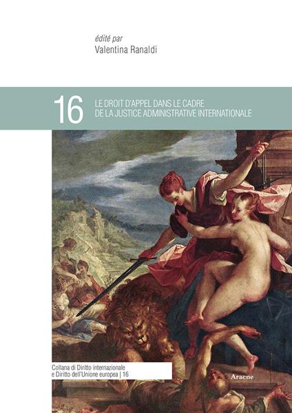 Le droit d'appel dans le cadre de la justice administrative internationale - copertina