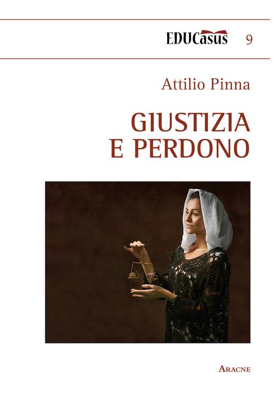 Giustizia e perdono - Attilio Pinna - copertina