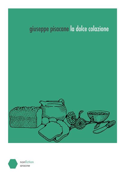 La dolce colazione - Giuseppe Pisacane - copertina