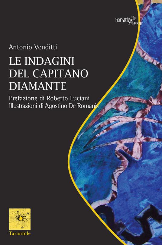 Le indagini del capitano Diamante - Antonio Venditti - copertina