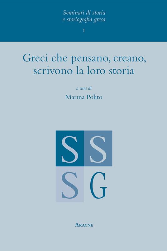 Greci che pensano, creano, scrivono la loro storia - copertina