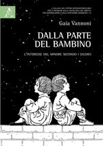 Dalla parte del bambino. L'interesse del minore secondo i giudici