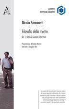 Filosofia della mente. Da J. Kim ai neuroni specchio