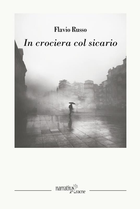 In crociera col sicario - Flavio Russo - copertina