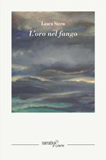 L' oro nel fango