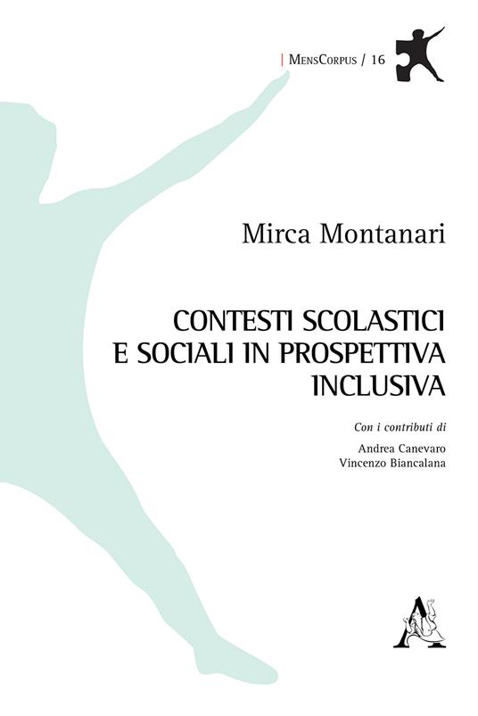 Contesti scolastici e sociali in prospettiva inclusiva - Mirca Montanari - copertina