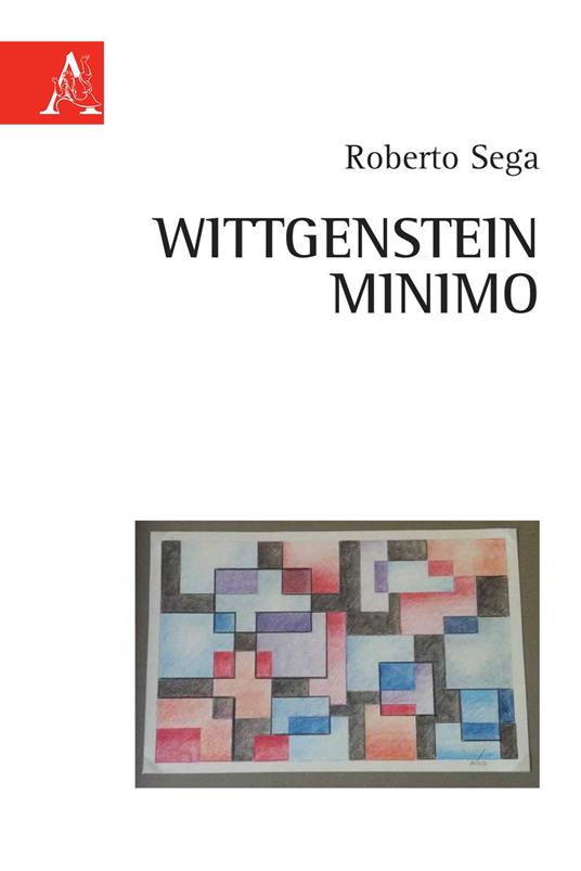 Wittgenstein minimo - Roberto Sega - copertina
