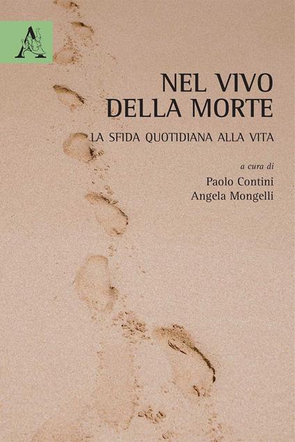 Nel vivo della morte. La sfida quotidiana alla vita - copertina