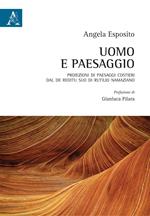 Uomo e paesaggio. Proiezioni di paesaggi costieri dal De reditu suo di Rutilio Namaziano