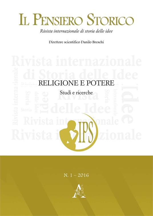 Il pensiero storico (2016). Vol. 1: Religione e potere. Studi e ricerche. - copertina