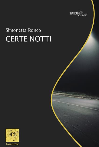 Certe notti - Simonetta Ronco - copertina