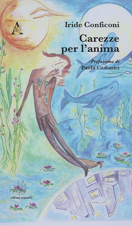 Carezze per l'anima - Iride Conficoni - copertina