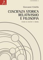 Coscienza storica, relativismo e filosofia. Studio su Dilthey e Simmel