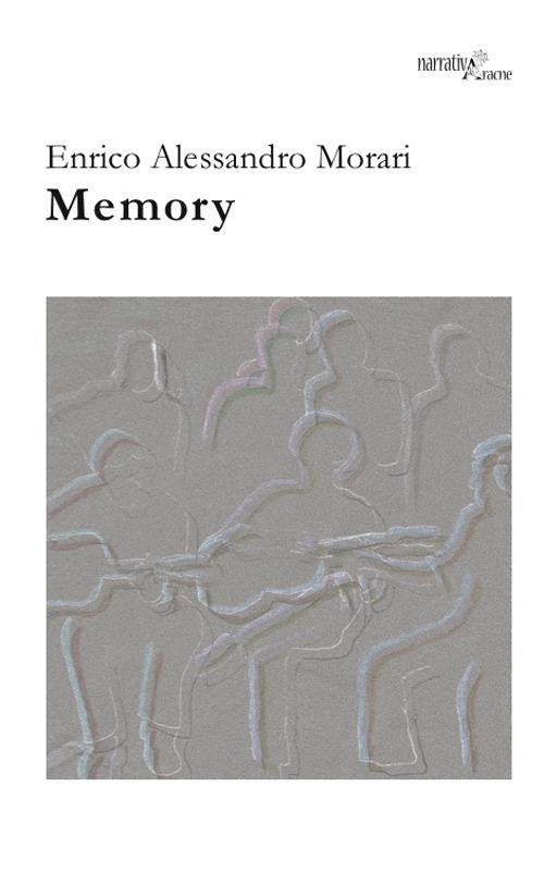 Memory - Enrico Alessandro Morari - copertina