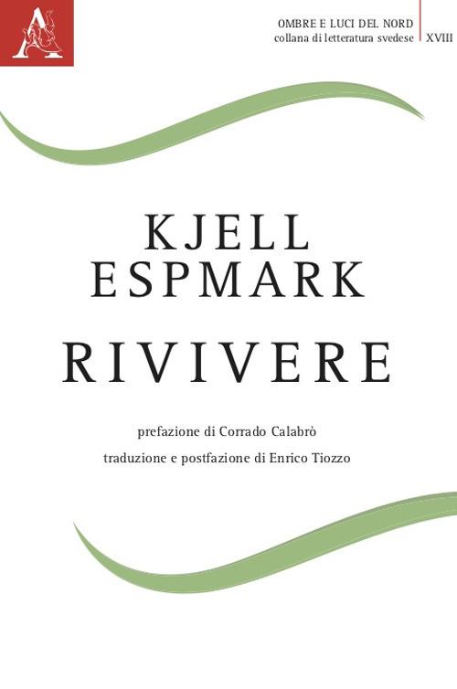 Rivivere - Kjell Espmark - copertina