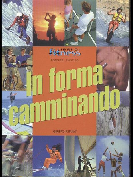 In forma camminando - Therese Iknoian - copertina