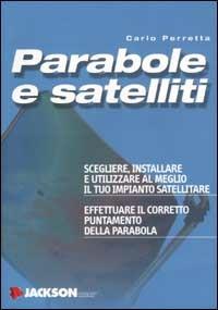 Parabole e satelliti - Carlo Perretta - copertina
