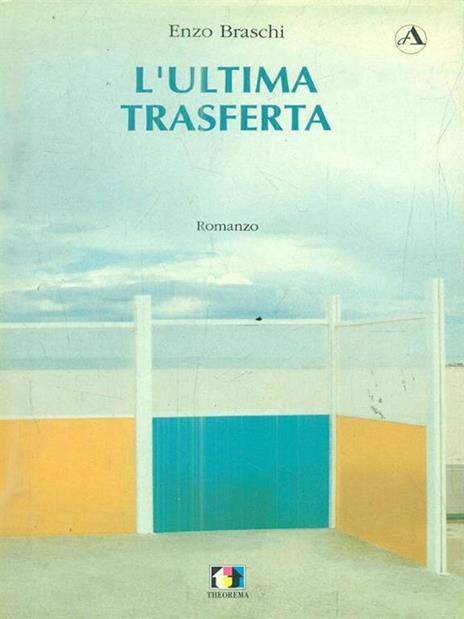 L' ultima trasferta - Enzo Braschi - 2