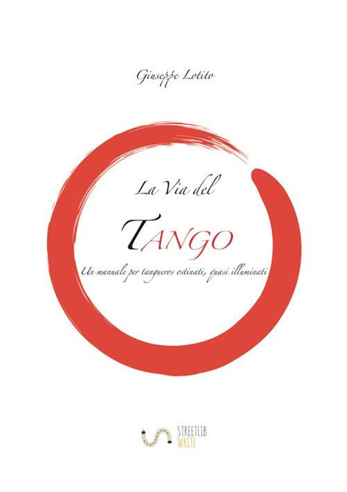 La via del tango - Giuseppe Lotito - copertina