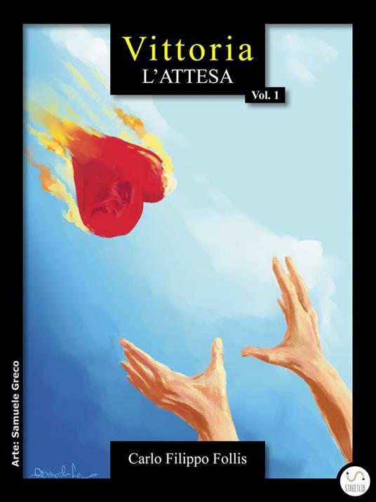 Vittoria ~ L'attesa - Carlo Filippo Follis - ebook