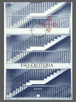 Eso-exoteria. Scritti & disegni allegorici