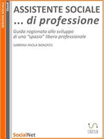 Assistente sociale... di professione