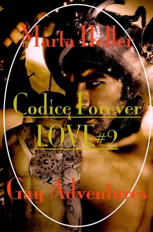 Codice forever love#2 - Marta Heller - ebook