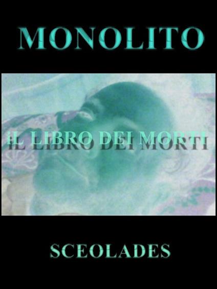 Monolito - Sceolades - ebook
