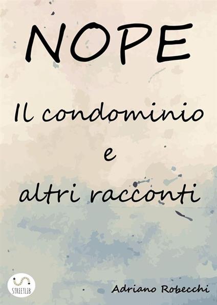 Nope - Adriano Robecchi - ebook