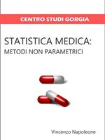 Statistica medica. Metodi non parametrici