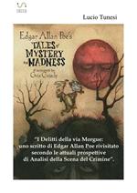 I delitti della rue Morgue: uno scritto di Edgard Allan Poe rivisitato secondo le attuali prospettive di analisi della Scena del Crimine