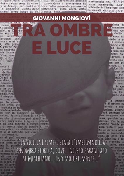 Tra ombre e luce - Giovanni Mongiovì - copertina