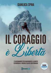 Image of Il coraggio è libertà