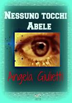 Nessuno tocchi Abele