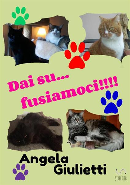 Dai su... fusiamoci!!!! - Angela Giulietti - copertina