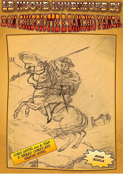 Le nuove avventure di Don Chisciotte e Sancho Panza - Anna Scola - ebook