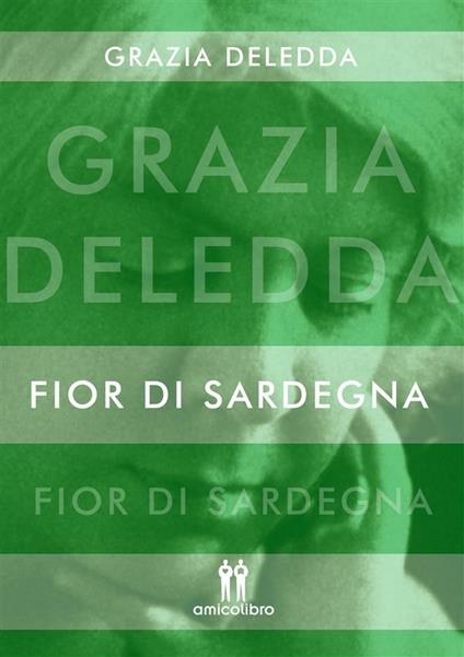 Fior di Sardegna - Grazia Deledda - ebook