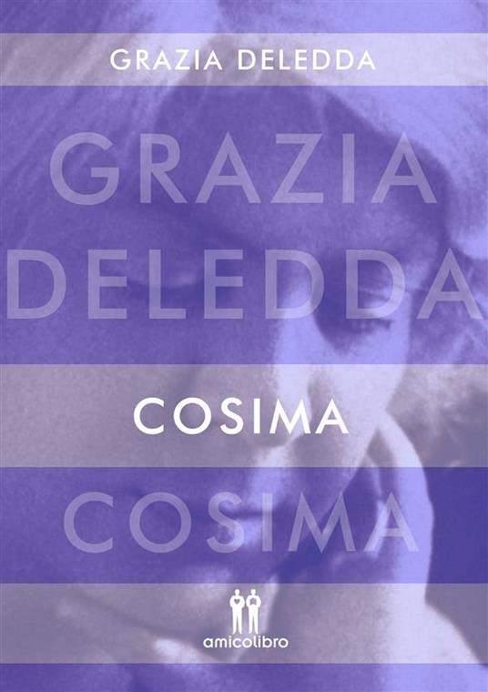 Cosima - Grazia Deledda - ebook