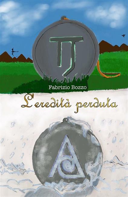 L'eredità perduta - Fabrizio Bozzo - ebook