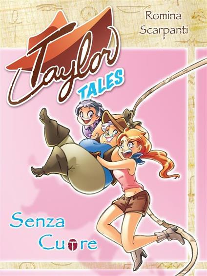 Taylor Tales - Romina Scarpanti - ebook