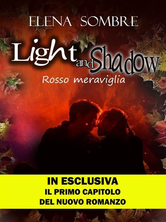 Light and Shadow - Elena Sombre - ebook